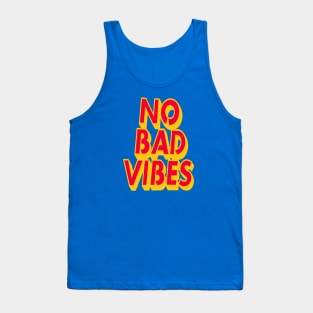 No Bad Vibes Retro Style Typography Art Quote Tank Top